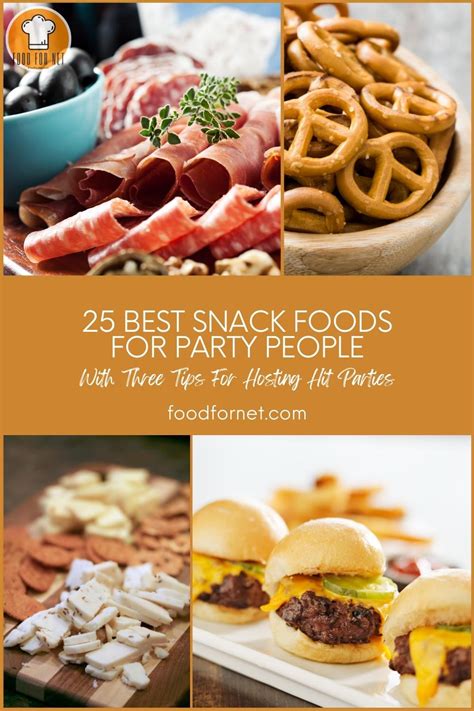 snack foods  parties   tips  hosting hit