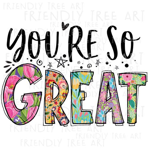 youre  great png files  sublimation printing etsy