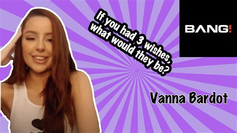 vanna bardot answers the internet s most pressing questions pt 3 youtube