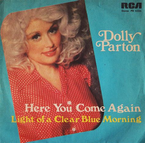 dolly parton here you come again light of a clear blue