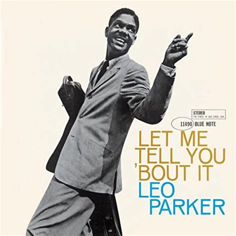 Let Me Tell You Bout It Rudy Van Gelder Edition By Leo Parker On
