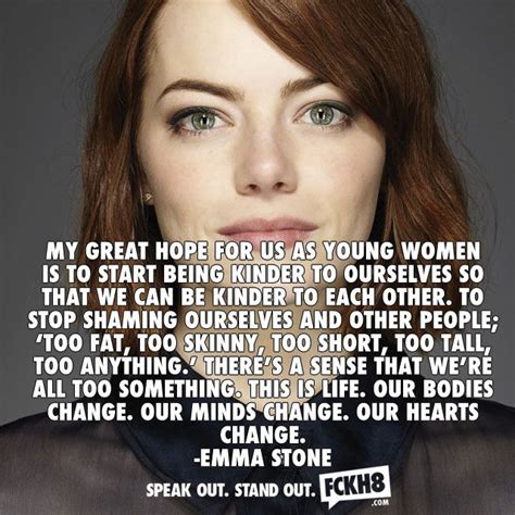 Stop Shaming Ourselves And Other People Emma Stone