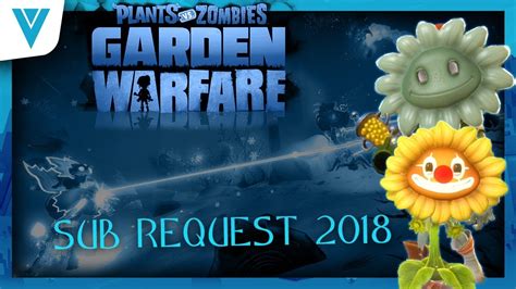 Plants Vs Zombies Garden Warfare Sub Request 2018 Foot