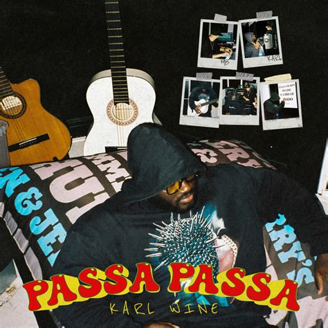 Passa Passa Single By Karl Wine Spotify