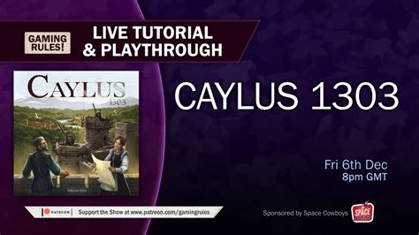 caylus   tutorial  playthrough boardgame stories