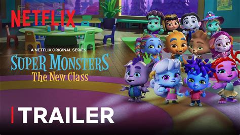 super monsters   class trailer netflix jr youtube