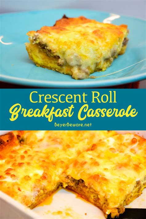 crescent roll breakfast casserole easy sausage egg casserole beyer