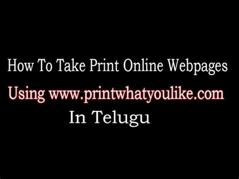 print  web pages  wwwprintwhatyoulikecom youtube