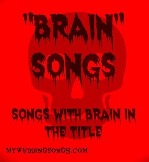 brain songs songs  brain   title songs