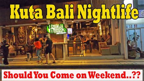 Really Busy On Weekend Kuta Bali Nightlife Kuta Bali Situation