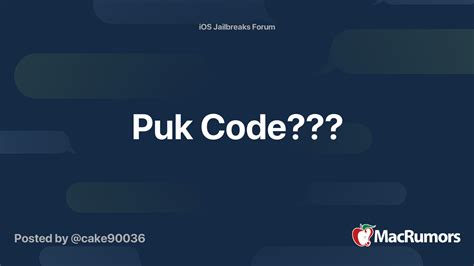 puk code macrumors forums