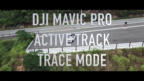 dji mavic pro active track trace mode bmw mini cooper youtube