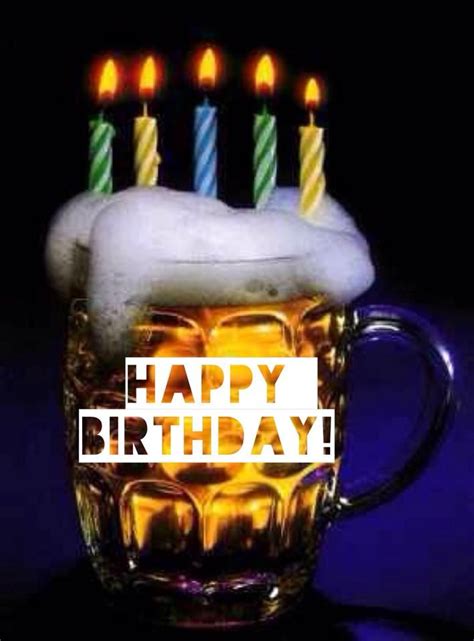 Happy Bday Happy Birthday Beer Beer Birthday Happy Birthday Wallpaper