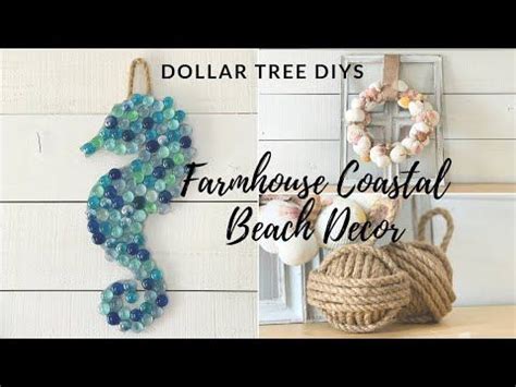 dollar tree diy farmhouse coastal beach decor youtube