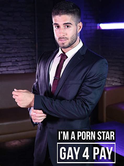 Watch I M A Porn Star Gay 4 Pay Prime Video