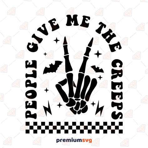 People Give Me The Creeps Halloween Svg Cut File Premiumsvg