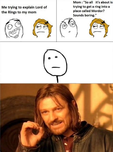 86 Best Images About Memes And Jokes On Pinterest Lotr