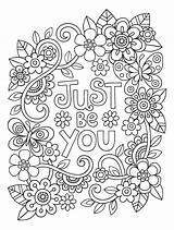 Coloring Pages Color Quotes Inspirational Printable Colouring Adult Quote Adults Kids Happy Book Print Related Sheets Flower Books Fun Colorings sketch template