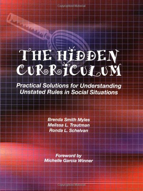 the hidden curriculum practical solutions for understanding unstated