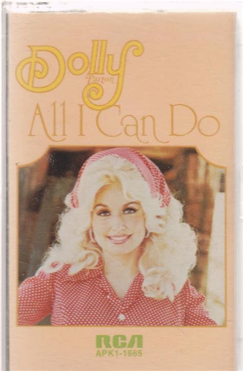 All I Can Do Dolly Parton Cassette