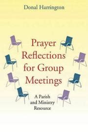 prayer reflections  group meetings february   edition