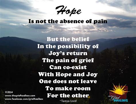 Hope Is Not The Absence Of Pain A Poem The Grief Toolbox