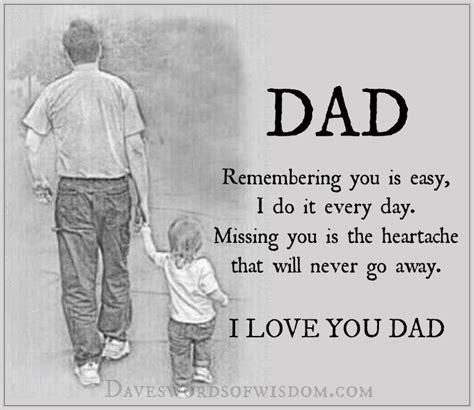 dad remembering you is easy i do it every day missing you is a