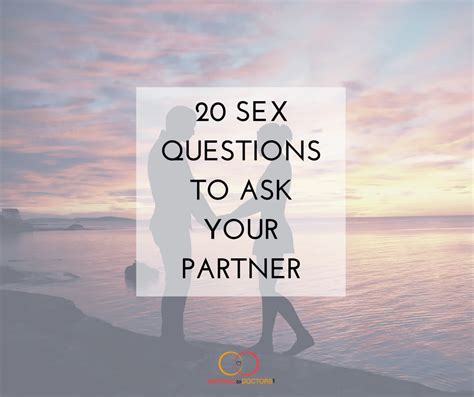 20 Sex Questions To Ask Your Partner Married To Doctors