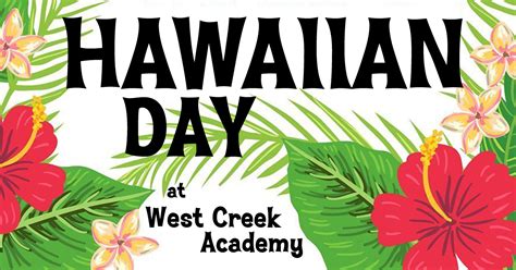 spirit day hawaiian day west creek academy pta