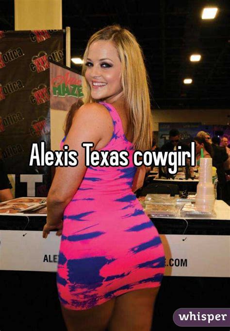 Alexis Texas Cowgirl