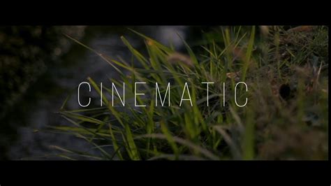 cinematics p youtube