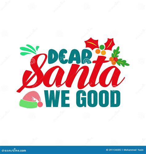 dear santa   good christmas quote vector stock vector