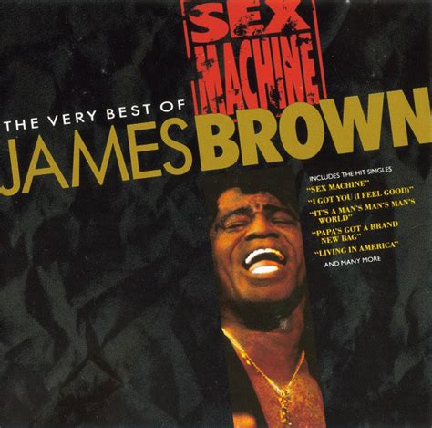 james brown sex machine the very best of james brown