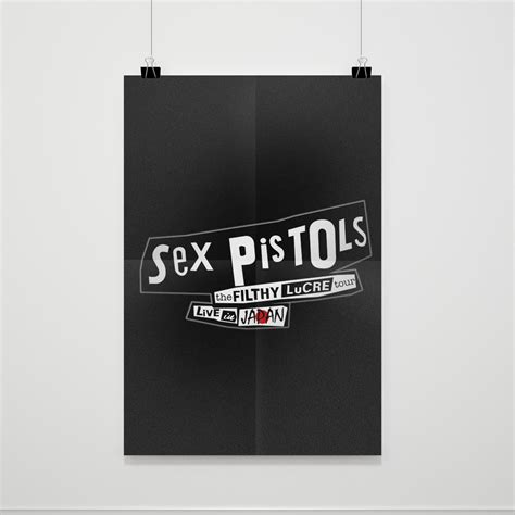 Sex Pistols The Filthy Lucre Tour Live In Japan Posters My Xxx Hot Girl