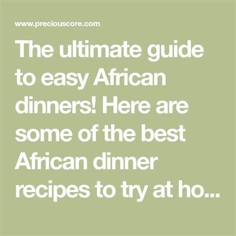 african dinner recipes   recipe   dinner recipes