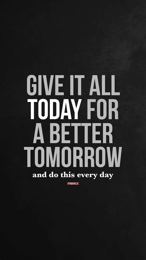 give   today    tomorrow