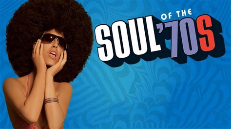 the 100 greatest soul songs of the 70 s ♫ unforgettable soul music ful