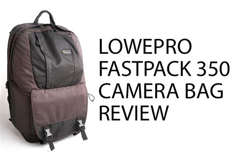lowepro fastpack  camera bag review david kennard photography