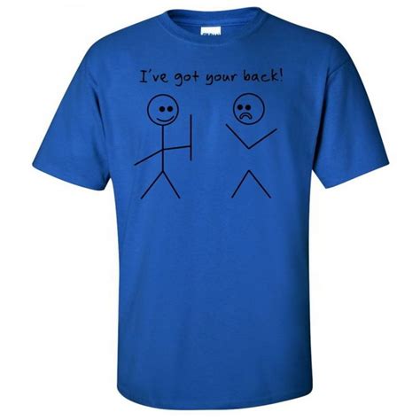 Ive Got Your Back Funny Tees Stickman Casual Graphic Mens T Shirts