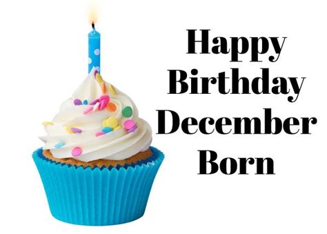 december birthday quotes images wishes  messages happy birthday