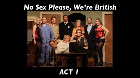 no sex please we re british act 1 youtube