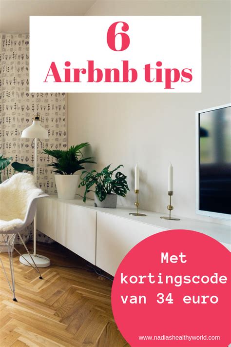 airbnb alle tips trics op een rij nadias healthy world airbnb goedkoop reizen reistips