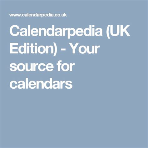 calendarpedia uk edition  source  calendars calendar calendar template school