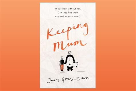 win a copy of keeping mum by james gould bourn in this