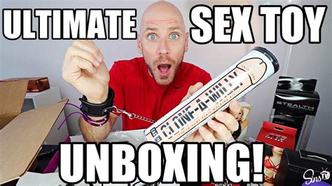 Ultimate Sex Toy Unboxing Youtube