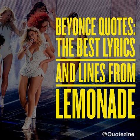 beyonce quotes the best lyrics and lines on lemonade