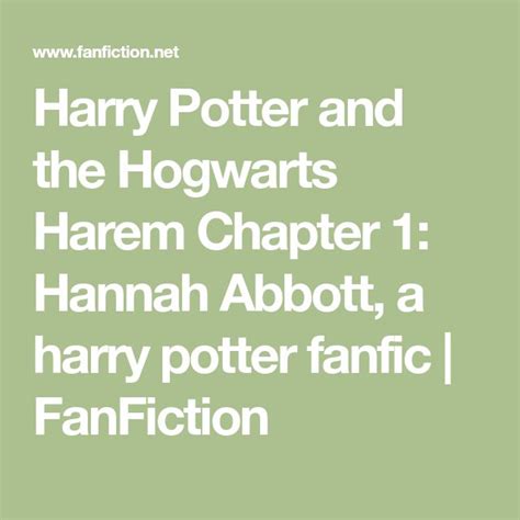 harry potter and the hogwarts harem chapter 1 hannah abbott a harry