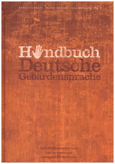 handbuch deutsche gebaerdensprache von hanna eichmann isbn