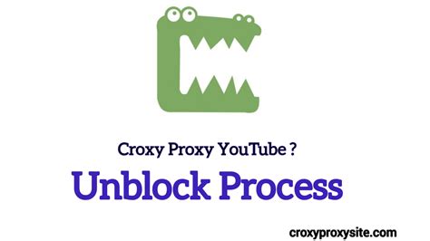 croxy proxy youtube unblock solution