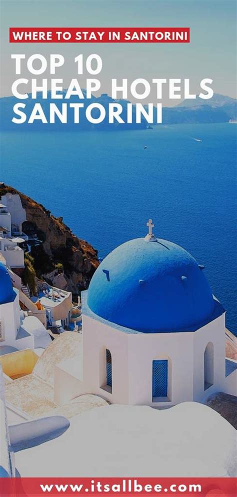Top 10 Cheap Hotels In Santorini Greece Itsallbee Travel Blog